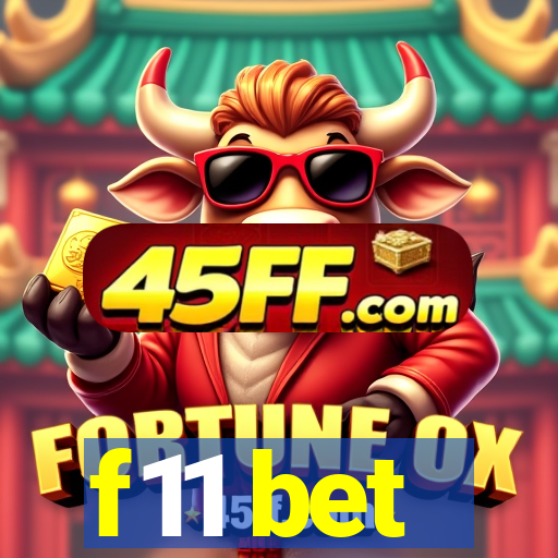 f11 bet